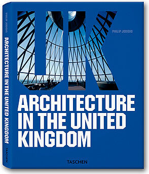 обложка книги Architecture in the United Kingdom книга Architecture in the United Kingdom, автор: Philip Jodidio, (ED)